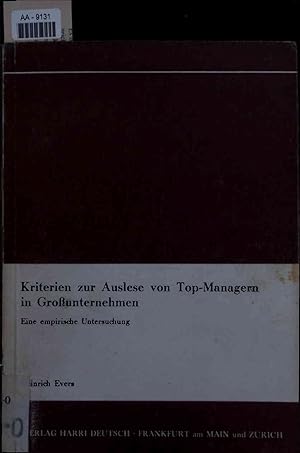 Image du vendeur pour Kriterien zur Auslese von Top-Managern in Grounternehmen. AA-9131 mis en vente par Antiquariat Bookfarm