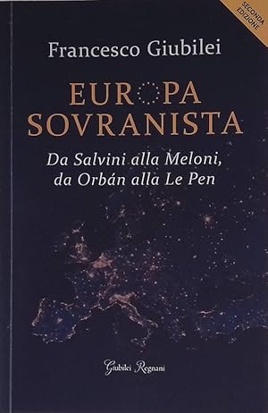 Immagine del venditore per Europa sovranista. Da Salvini alla Meloni, da Orbn alla Le Pen venduto da FolignoLibri