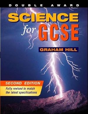 Image du vendeur pour Science for GCSE: Double Award 2nd Edn (GCSE Science Double Award Series) mis en vente par WeBuyBooks 2