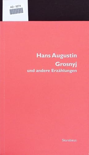 Imagen del vendedor de Grosnyj und andere Erzhlungen. a la venta por Antiquariat Bookfarm