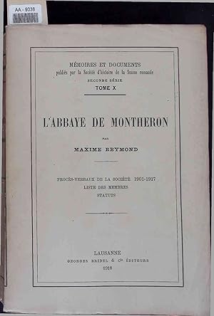 Image du vendeur pour L'Abbaye de Montheron. mis en vente par Antiquariat Bookfarm