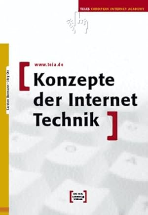 Bild des Verkufers fr Konzepte der Internet Technik. zum Verkauf von Antiquariat Thomas Haker GmbH & Co. KG