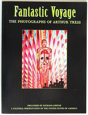 Seller image for Fantastic Voyage: The Photographs of Arthur Tress for sale by Design Books