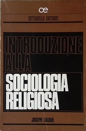 Image du vendeur pour Introduzione alla sociologia religiosa mis en vente par FolignoLibri