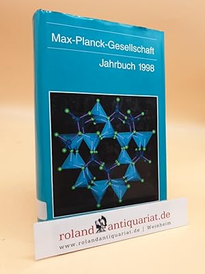Bild des Verkufers fr Max-Planck-Gesellschaft. Jahrbuch 1998. zum Verkauf von Roland Antiquariat UG haftungsbeschrnkt