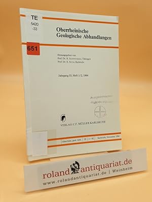 Oberrheinische Geologische Abhandlungen. Jahrgang 33, Heft 1/2, 1984.