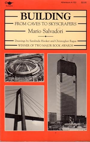 Immagine del venditore per Building: From Caves to Skyscrapers: The Fight Against Gravity venduto da Clausen Books, RMABA