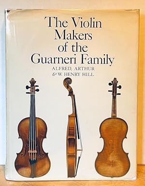 Image du vendeur pour The Violin Makers of the Guarneri Family, 1626-1762: Their Life and Work mis en vente par Nighttown Books