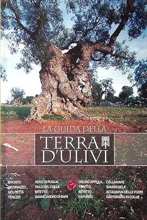 Seller image for La guida della Terra d'Ulivi for sale by FolignoLibri