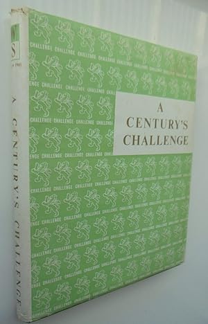 A Century's Challenge. History of Wright Stephenson & Co. 1861-1961