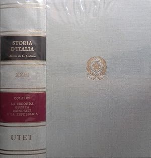Seller image for Storia d'Italia. Vol XXIII. La seconda guerra mondiale e la Repubblica for sale by FolignoLibri
