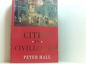 Immagine del venditore per Cities in Civilization: Culture, Innovation, and Urban Order venduto da Book Broker