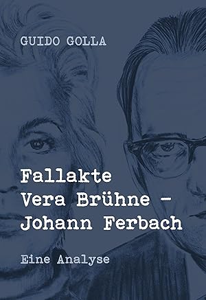 Immagine del venditore per Fallakte Vera Brhne - Johann Ferbach venduto da moluna