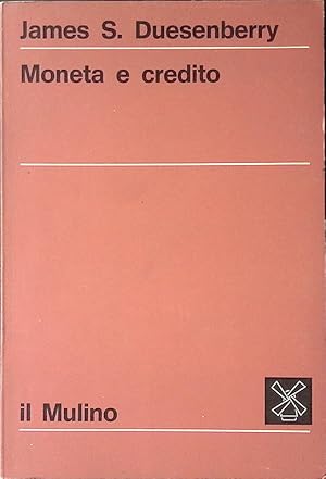 Imagen del vendedor de Moneta e credito a la venta por FolignoLibri