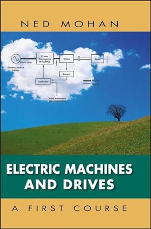 Seller image for Electric Machines and Drives: A First Course for sale by Studibuch