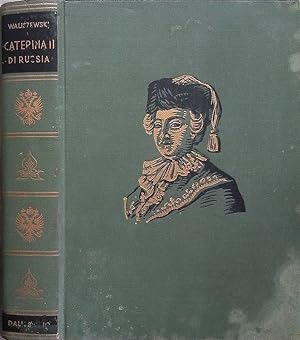 Imagen del vendedor de Caterina II di Russia a la venta por FolignoLibri