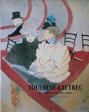 Immagine del venditore per Toulouse-Lautrec. The complete graphic works. A catalogue Taisonne venduto da FolignoLibri