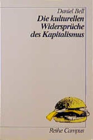 Seller image for Die kulturellen Widersprche des Kapitalismus (Reihe Campus) for sale by Studibuch