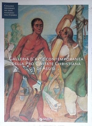 Seller image for Galleria d'arte contemporanea della Pro Civitate Christiana di Assisi for sale by FolignoLibri
