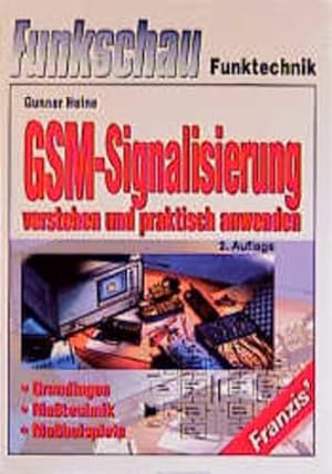 Immagine del venditore per GSM-Signalisierung verstehen und praktisch anwenden. Grundlagen, Messtechnik, Messbeispiele venduto da Studibuch
