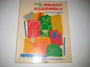 Seller image for Themes for Infant Assembly for sale by WeBuyBooks 2
