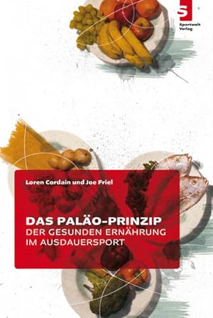 Bild des Verkufers fr Das Palo-Prinzip der gesunden Ernhrung im Ausdauersport zum Verkauf von Studibuch