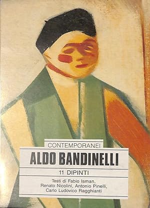 Imagen del vendedor de Aldo Baldinelli. Testi critici e biografici. 11 dipinti a la venta por FolignoLibri
