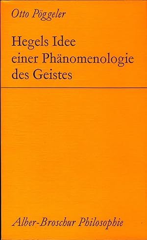 Bild des Verkufers fr Hegels Idee einer Phnomenologie des Geistes (Alber-Broschur Philosophie) zum Verkauf von avelibro OHG