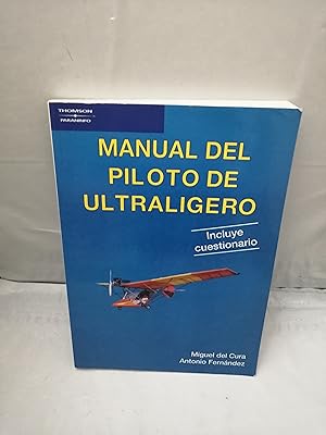 Imagen del vendedor de Manual del piloto de ultraligero. Incluye cuestionario a la venta por Libros Angulo