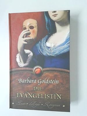 Bild des Verkufers fr Die Evangelistin : Roman Barbara Goldstein zum Verkauf von Antiquariat Buchhandel Daniel Viertel