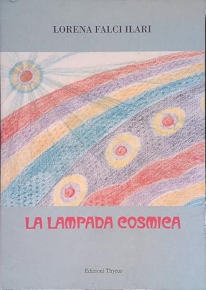 Imagen del vendedor de La lampada cosmica a la venta por FolignoLibri