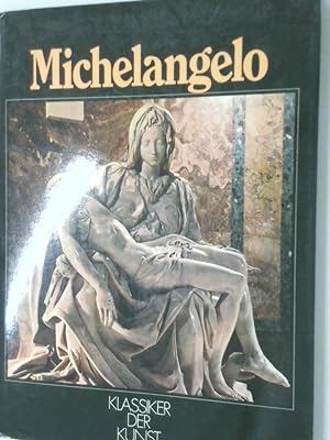 Bild des Verkufers fr Michelangelo Klassiker der Kunst zum Verkauf von Antiquariat Buchhandel Daniel Viertel