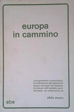 Seller image for Europa in cammino. Appunti 23 settembre-ottobre 1979 for sale by FolignoLibri