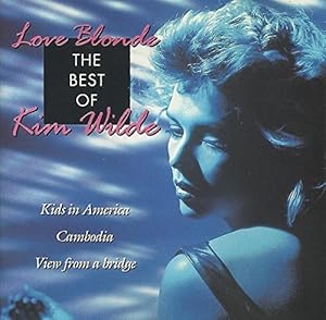 Bild des Verkufers fr Love Blonde - The Best of Kim Wilde zum Verkauf von Antiquariat Buchhandel Daniel Viertel