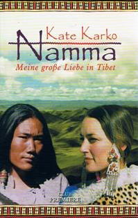 Bild des Verkufers fr Namma Mein groe Liebe in Tibet zum Verkauf von Antiquariat Buchhandel Daniel Viertel