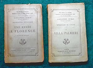 Impressions de Voyage. UNE ANNEE A FLORENCE suivi de LA VILLA PALMIERI. Nouvelle édition.