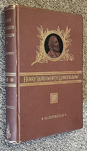 Imagen del vendedor de Henry W. Longfellow; Biography, Anecdote, Letters, Criticism a la venta por DogStar Books