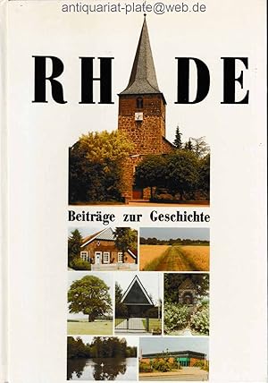 Seller image for Rhade - Beitrge zur Geschichte und Volkskunde. Herausgeber: Heimatverein Rhade e.V. Redaktionelle Bearbeitung: Fritz Oetterer, Karl-Heinz Sichmann und Walter Kster. for sale by Antiquariat-Plate