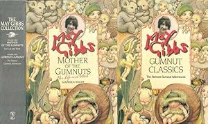 Image du vendeur pour The May Gibbs Collection - Mother of the Gumnuts: Her Life and Work & Gumnut Classics: The Famous Gumnut Adventures (Vol. 1, 2) mis en vente par Goulds Book Arcade, Sydney