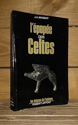 Imagen del vendedor de L'EPOPEE DES CELTES a la venta por Planet's books