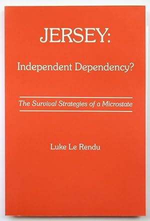 Jersey: Independent Dependency?: The Survival Strategies of a Microstate