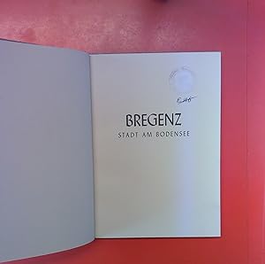 Immagine del venditore per Bregenz. Stadt am Bodensee venduto da biblion2
