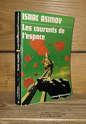 Image du vendeur pour LES COURANTS DE L'ESPACE - (the currents of space) mis en vente par Planet's books