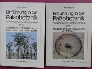 Einführung in die Paläobotanik (vollständig in 2 Bänden). Fossile Pflanzenwelt und Rohstoffbildung.