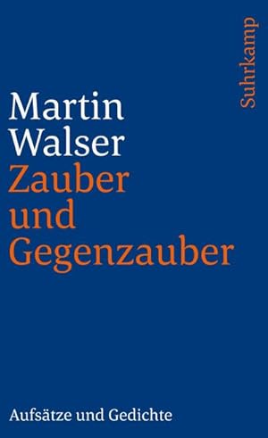 Image du vendeur pour Zauber und Gegenzauber : Aufstze und Gedichte mis en vente par AHA-BUCH