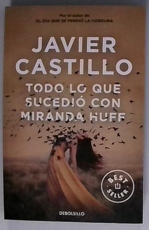 Todo lo que sucedio con Miranda Huff (Best Seller)