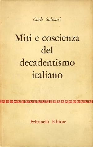 Immagine del venditore per Miti e coscienza del decadentismo italiano. venduto da LIBET - Libreria del Riacquisto