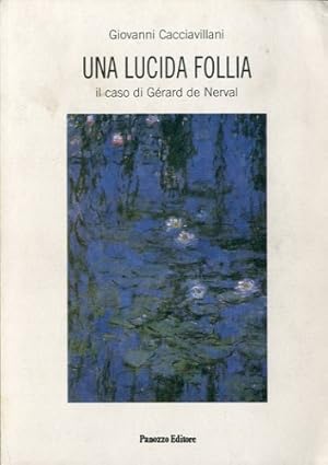 Seller image for Una lucida follia. for sale by LIBET - Libreria del Riacquisto