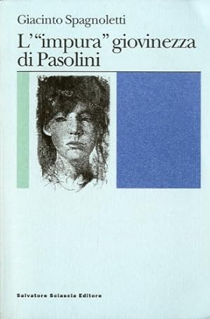 Image du vendeur pour L' ''impura'' giovinezza di Pasolini. mis en vente par LIBET - Libreria del Riacquisto