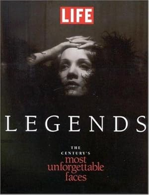 Image du vendeur pour LIFE Legends: The Century's Most Unforgettable Faces mis en vente par WeBuyBooks